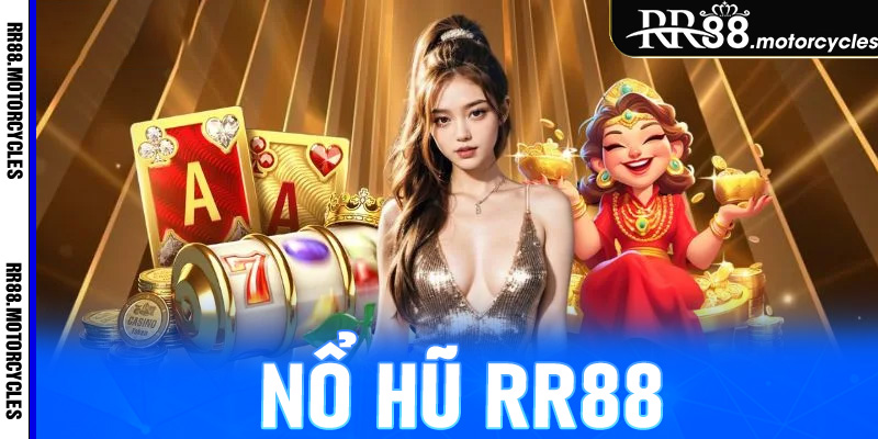 Nổ hũ RR88